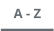 A - Z
